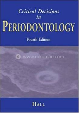 Critical Decisions in Periodontology