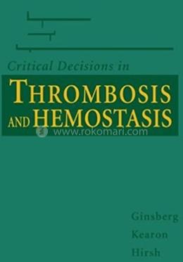 Critical Decisions in Thrombosis image