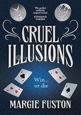 Cruel Illusions image