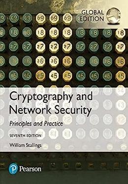 Cryptography and Network Security: Principles and Practice, Global Edition image