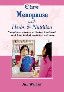 Cure Menopause with Herbs and Nutrition image