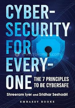 Cybersecurity For Everyone