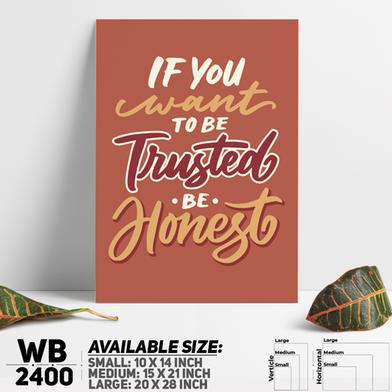 DDecorator Be Honest - Motivational Wall Board and Wall Canvas image