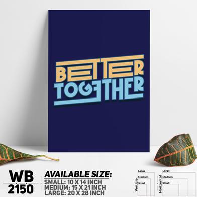 DDecorator Better Together - Motivational Wall Board and Wall Canvas image