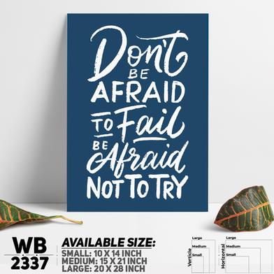 DDecorator Don't Be Afraid - Motivational Wall Board And Wall Canvas image
