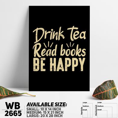 DDecorator Drink Tea Be Happy - Motivational Wall Board and Wall Canvas image