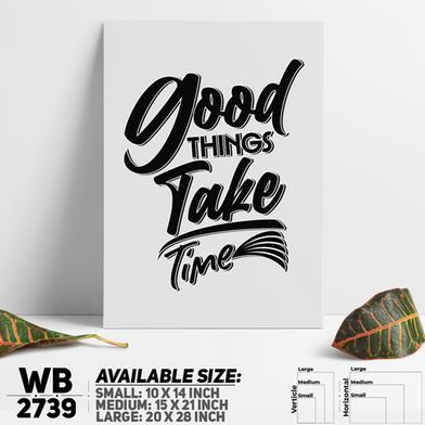 DDecorator Good Things Take Time - Motivational Wall Board and Wall Canvas image