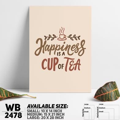 DDecorator Happiness Is a Cup Of Tea - Motivational Wall Board and Wall Canvas image