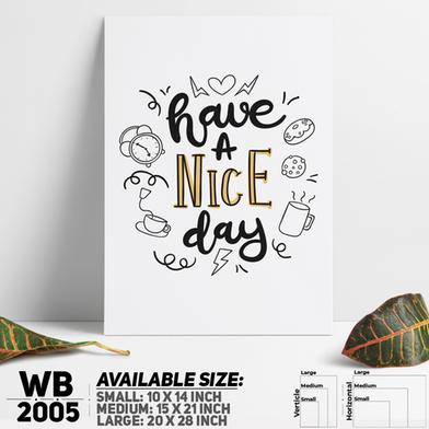 DDecorator Have A Nice Day - Motivational Wall Board and Wall Canvas image