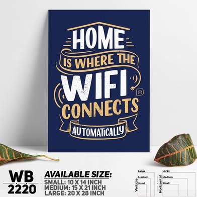 DDecorator Home is Where the Wifi Connects - Motivational Wall Board and Wall Canvas image