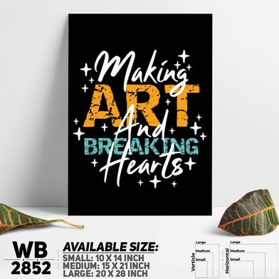 DDecorator Make Art Breaking - Motivational Wall Board and Wall Canvas image