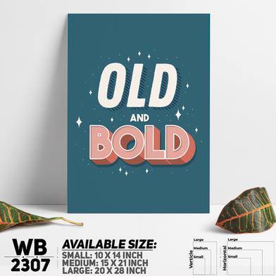 DDecorator Old And Bold - Motivational Wall Board And Wall Canvas image