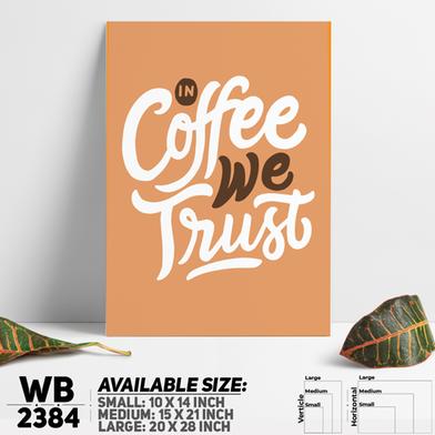 DDecorator Only Coffee We Trust - Motivational Wall Board and Wall Canvas image