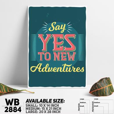 DDecorator Say Yes To Travel - Motivational Wall Board and Wall Canvas image