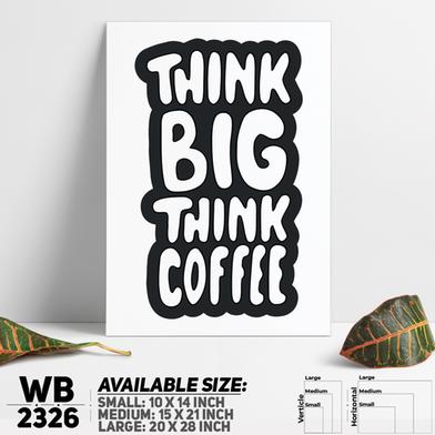 DDecorator Think Big Think Coffee - Motivational Wall Board And Wall Canvas image