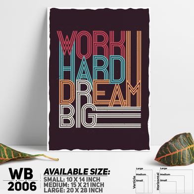 DDecorator Work Hard Dream Big Wall Board and Wall Canvas image
