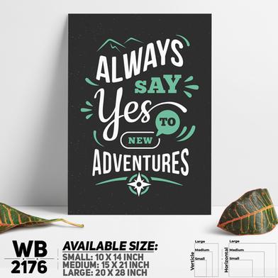 DDecorator Yes to Adventures - Travel - Motivational Wall Board and Wall Canvas image