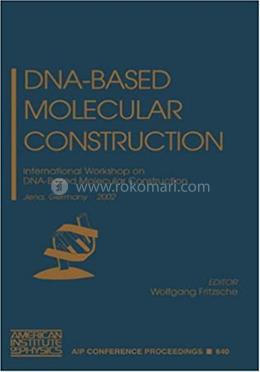 DNA-Based Molecular Construction - Volume-640 image