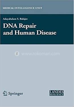 DNA Repair and Human Disease image