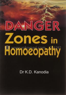 Danger Zones in Homoeopathy image