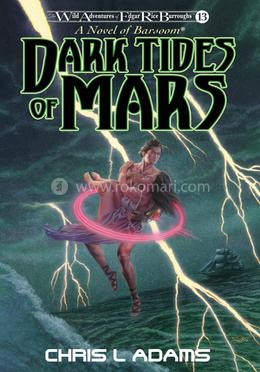 Dark Tides of Mars : Book 13 image