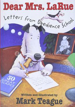 Dear Mrs. Larue: Letters from Obedience School image