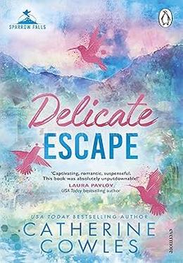 Delicate Escape 