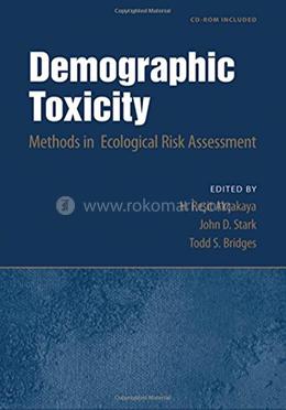 Demographic Toxicity: Methods in Ecological Risk Assessment image