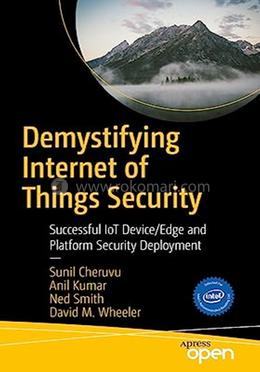 Demystifying Internet Of Things Security image