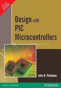Design With Pic Microcontrollers image