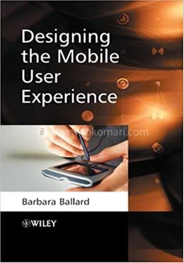 Designing the Mobile User Experience image