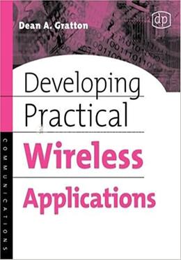 Developing Practical Wireless Applications image