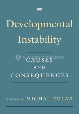 Developmental Instability: Causes and Consequences image
