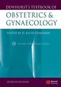 Dewhurst's Textbook of Obstetrics and Gynaecology image