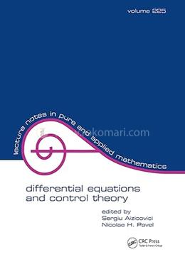 Differential Equations And Control Theory Vol 225