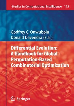 Differential Evolution: A Handbook for Global Permutation-Based Combinatorial Optimization image