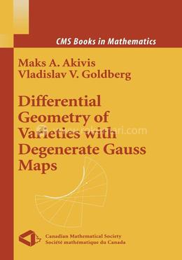 Differential Geometry of Varieties with Degenerate Gauss Maps image