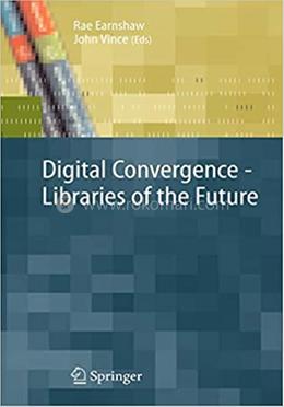 Digital Convergence - Libraries of the Future image