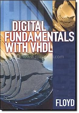 Digital Fundamentals With VHDL