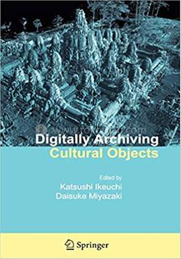 Digitally Archiving Cultural Objects image