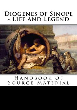 Diogenes of Sinope - Life and Legend image