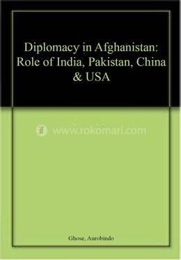 Diplomacy in Afghanistan