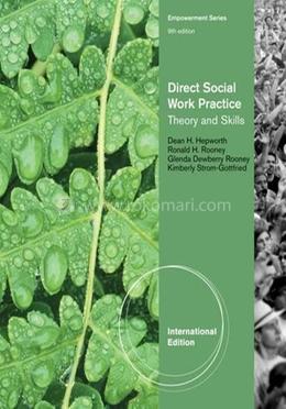 Direct Social Work Practice Theory and Skills