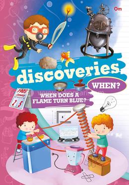 Discoveries When?