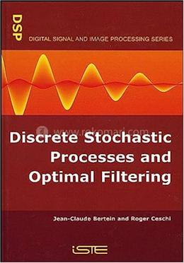 Discrete Stochastic Processes and Optimal Filtering image