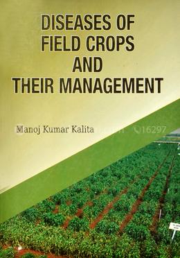 Diseases of Field Crops and their Management image