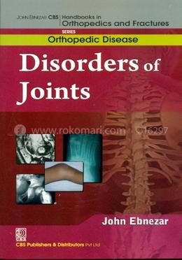Disorders Of Joints (Handbooks In Orthopedics And Fractures Series, Vol. 32: Orthopedic Disease) image