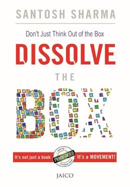 Dissolve the Box