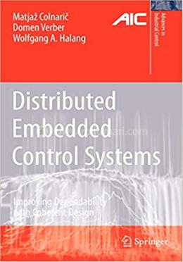 Distributed Embedded Control Systems - Advances in Industrial Control image