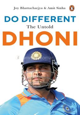 Do Different: The Untold Dhoni